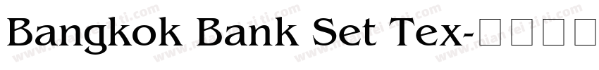 Bangkok Bank Set Tex字体转换